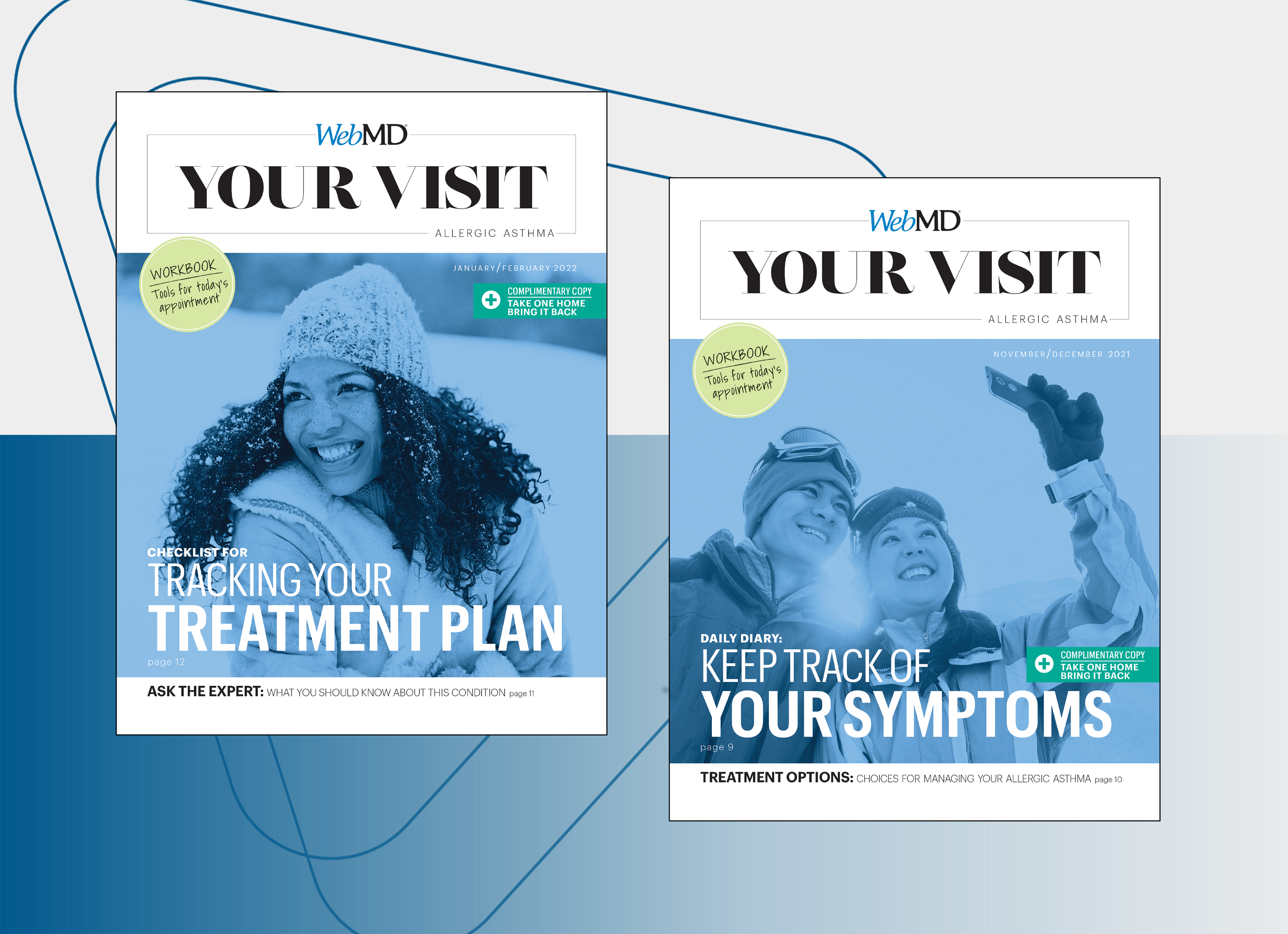 “Your Visit” WorkbooksA print, digital, and mobile-optimized workbook designed to engage the patient in preparation for thoughtful doctor interaction.